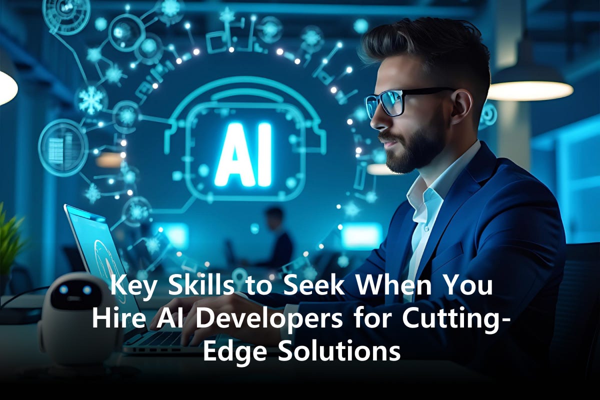 How to Hire AI Developers Skilled in Top AI Tools