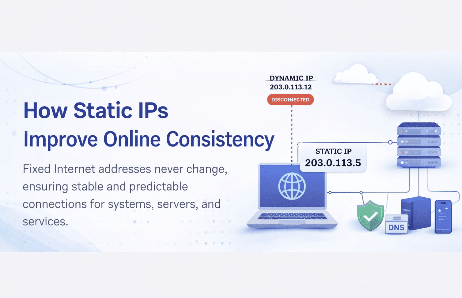 How Static IPs Improve Online Consistency
